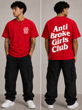 Person wearing a red 'Anti Broke Girls Club' t-shirt with text on front and back, standing against a neutral background.